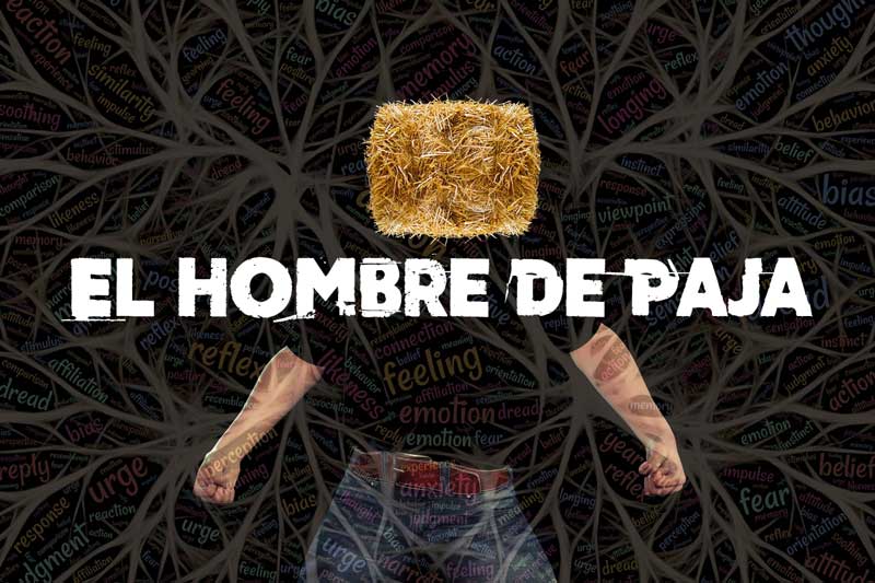 La falacia del hombre de paja